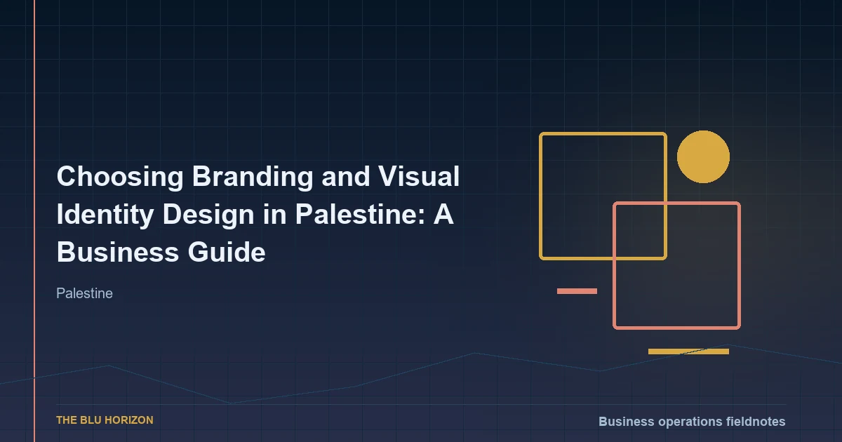 Choosing Branding and Visual Identity Design in Palestine: A Business Guide